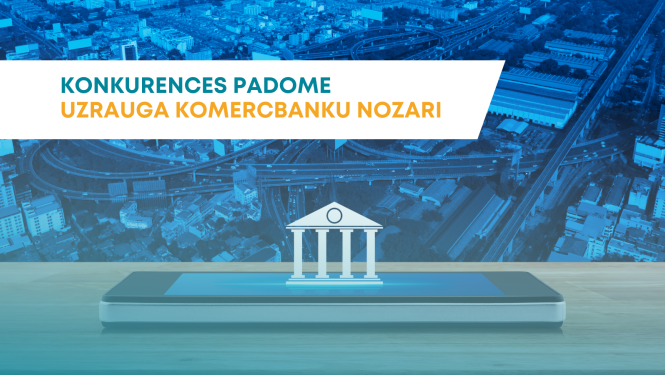 Komercbanku TU - patērētāju aptaujas uzsākšana