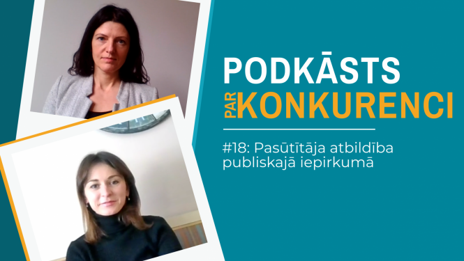 Attēlā redzamas podkāsta runātājas Konkurences padomes pārstāve Anete Vitjazeva un Iepirkumu uzraudzības biroja pārstāve Evija Mugina