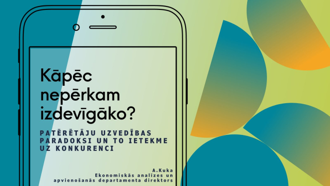 Kapēc nepērkam izdevīgāko