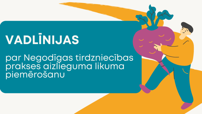 Negodīgas tirdzniecības prakses aizlieguma likuma piemērošanas vadlīnijas