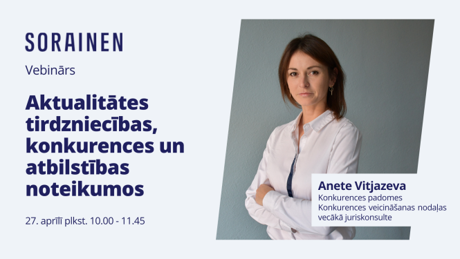 Vebinārs par aktualitātēm tirdzniecības, konkurences un atbilstības noteikumos