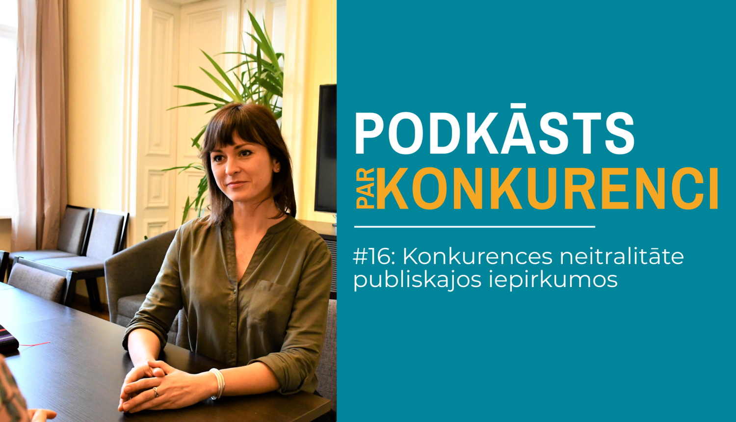Konkurences padomes Konkurences veicināšanas nodaļas juriskonsulte Anete Vitjazeva piedalās Konkurences padomes podkāstā, runājot par konkurences neitralitāti publiskajos iepirkumos